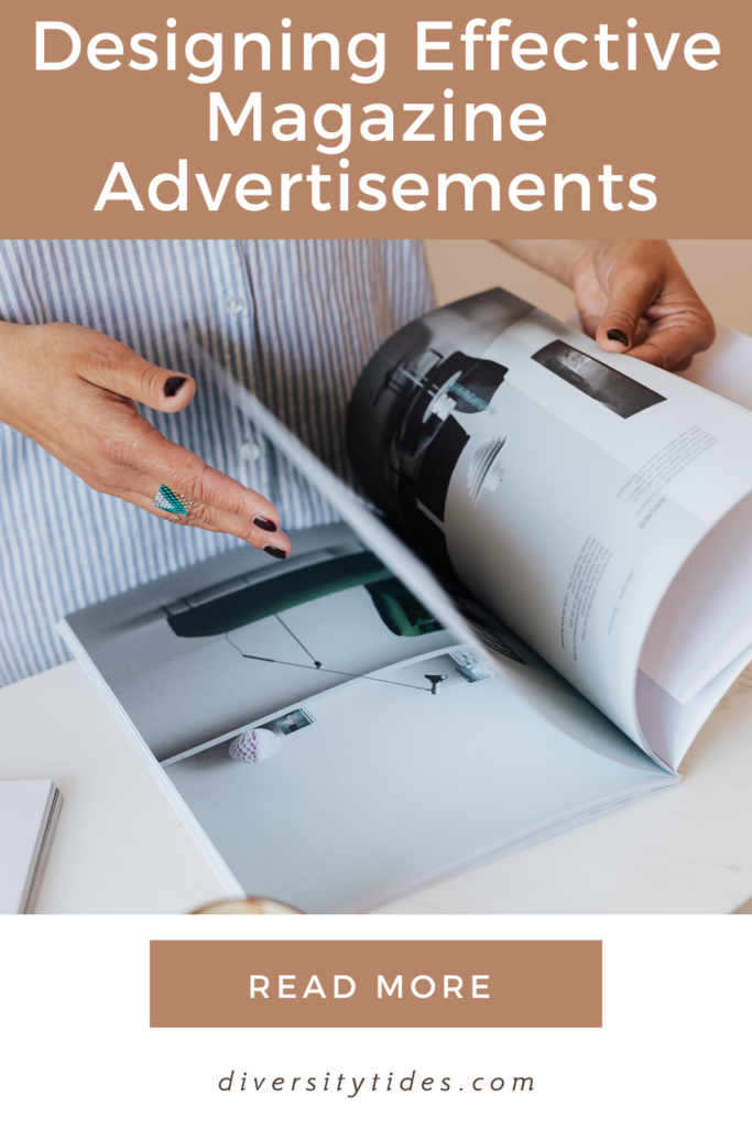 Designing Effective Magazine Advertisements